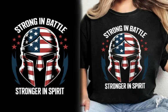 Strong in Battle Stronger in Spirit Tees: A Deep Dive into Military-Inspired Graphic Designs